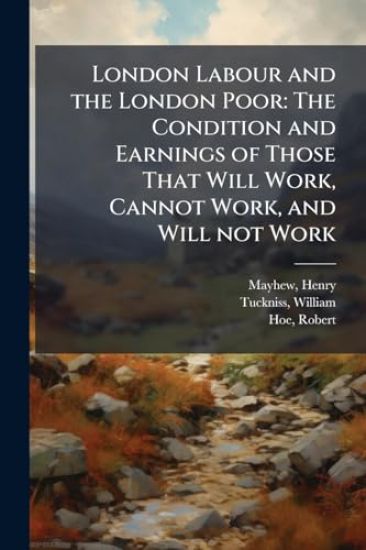 London Labour and the London Poor