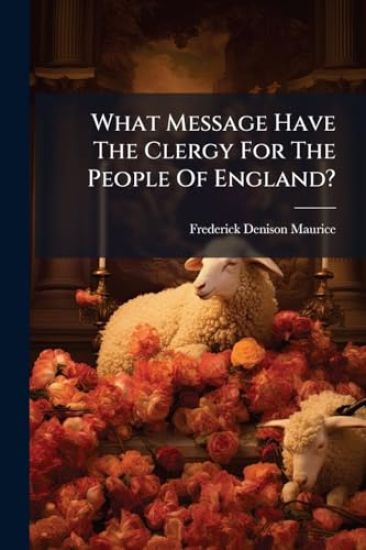 What Message Have The Clergy For The People Of England?