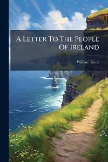 A Letter To The People Of Ireland