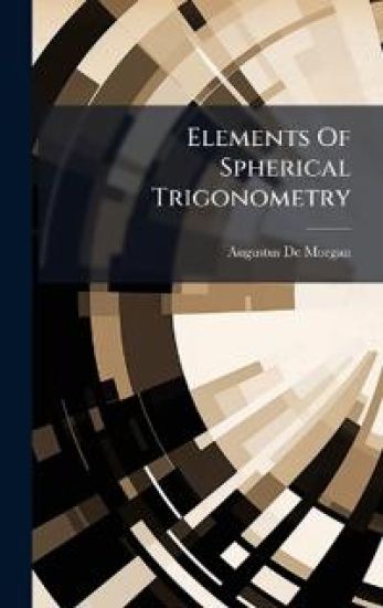 Elements Of Spherical Trigonometry