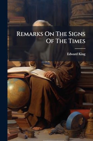 Remarks On The Signs Of The Times