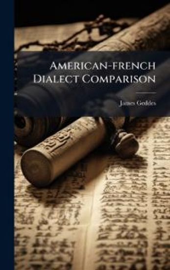 American-french Dialect Comparison