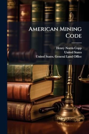 American Mining Code