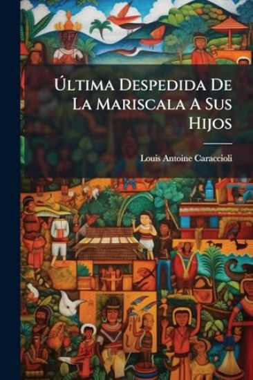 Ã?ltima Despedida De La Mariscala A Sus Hijos