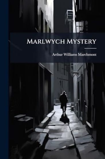 Marlwych Mystery