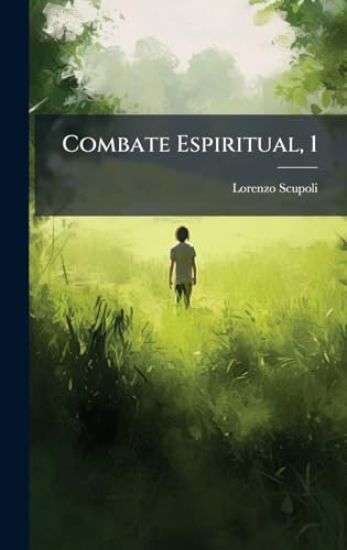 Combate Espiritual, 1