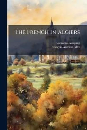 The French In Algiers