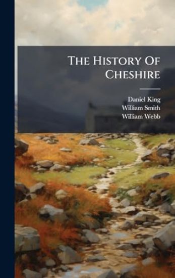 The History Of Cheshire