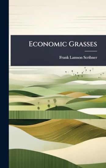 Economic Grasses