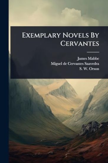 Exemplary Novels By Cervantes
