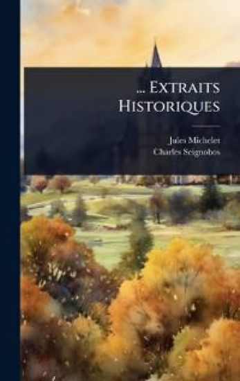 ... Extraits Historiques