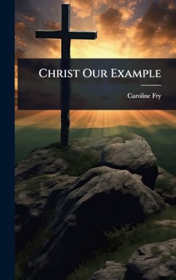 Christ Our Example