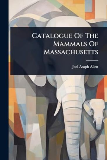 Catalogue Of The Mammals Of Massachusetts