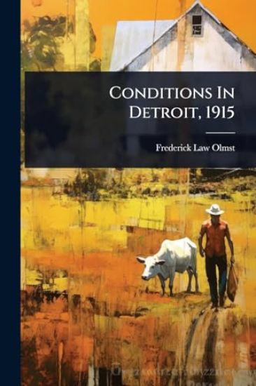 Conditions In Detroit, 1915