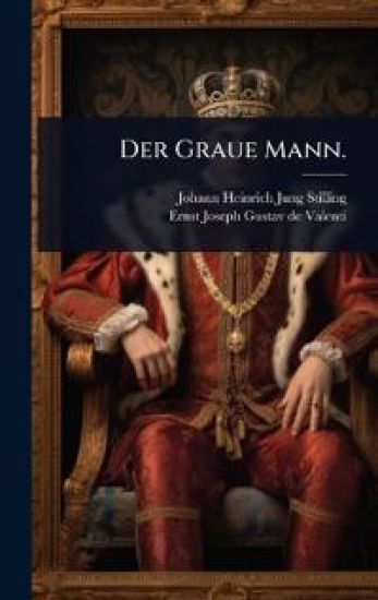 Der Graue Mann.