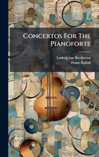 Concertos For The Pianoforte