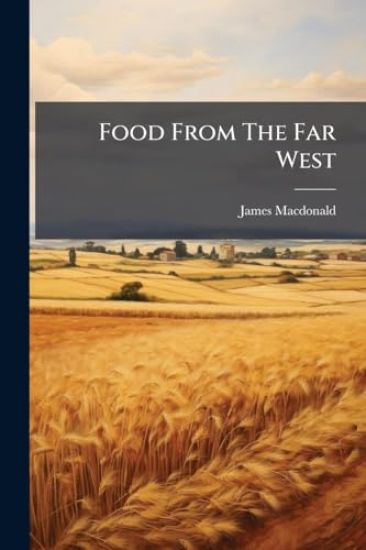 Food From The Far West