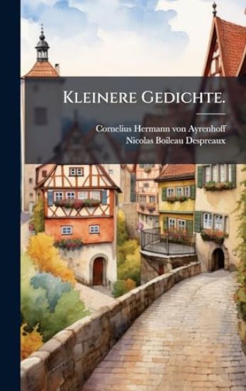 Kleinere Gedichte.