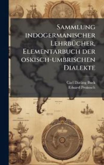 Sammlung indogermanischer LehrbÃ1/4cher, Elementarbuch der oskisch-umbrischen Dialekte