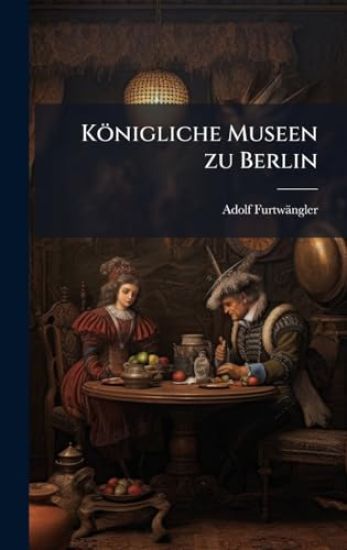 Königliche Museen zu Berlin