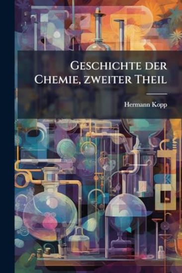 Geschichte der Chemie, zweiter Theil