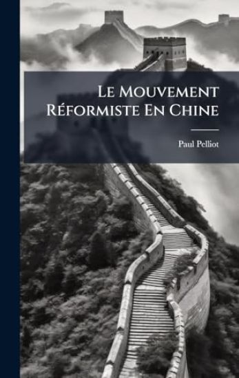 Le Mouvement RÃ(c)formiste En Chine
