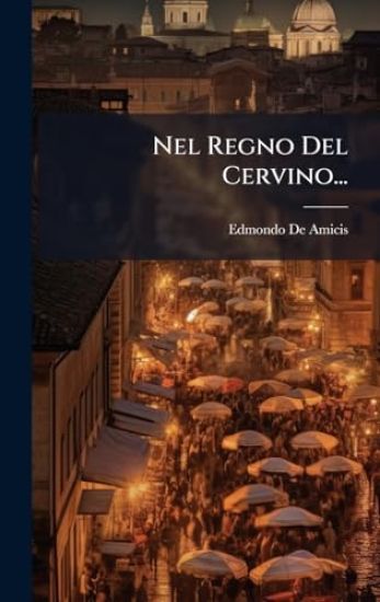 Nel Regno Del Cervino...