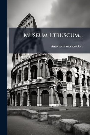 Museum Etruscum...