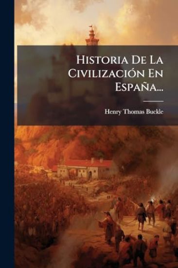 Historia De La CivilizaciÃ3n En España...