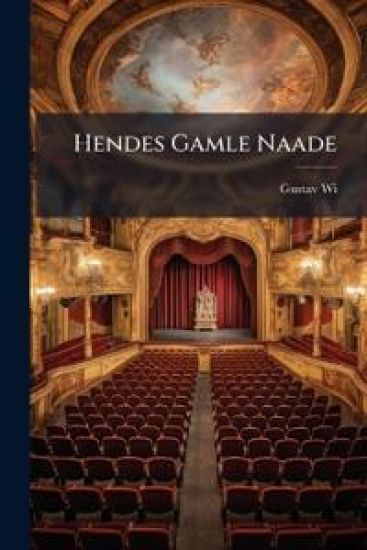 Hendes Gamle Naade