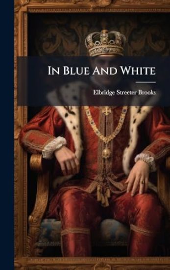 In Blue And White