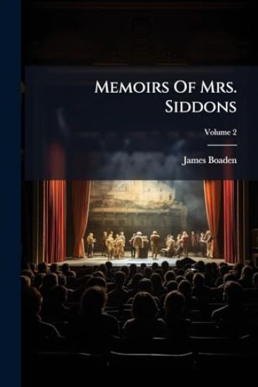 Memoirs Of Mrs. Siddons