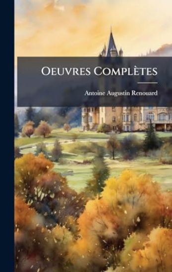 Oeuvres Complètes