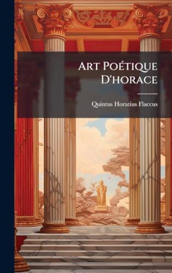 Art PoÃ(c)tique D'horace