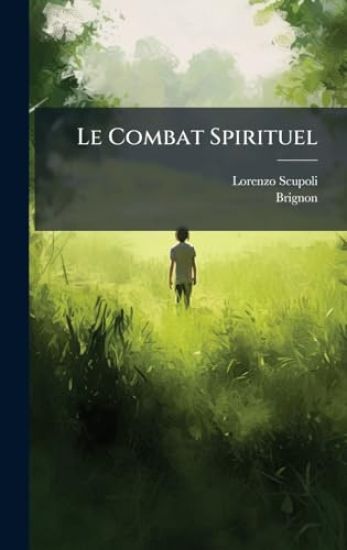 Le Combat Spirituel