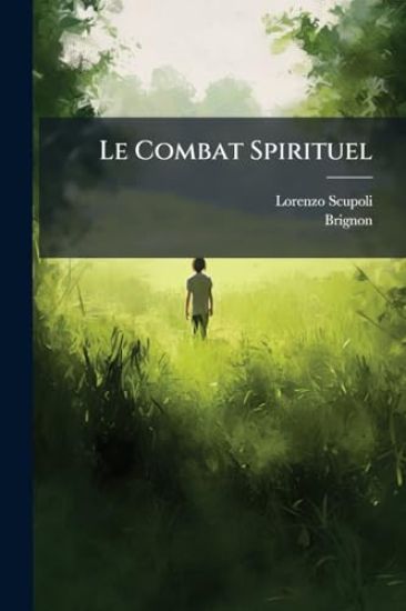 Le Combat Spirituel