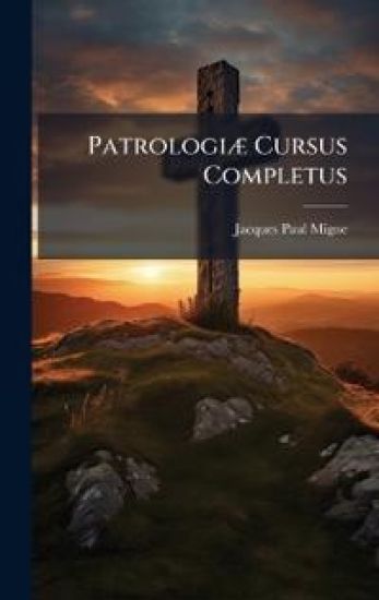 PatrologiÃ] Cursus Completus