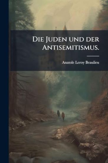 Die Juden und der Antisemitismus.