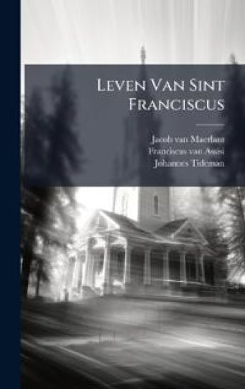 Leven Van Sint Franciscus