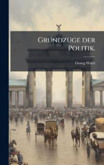 GrundzÃ1/4ge der Politik.