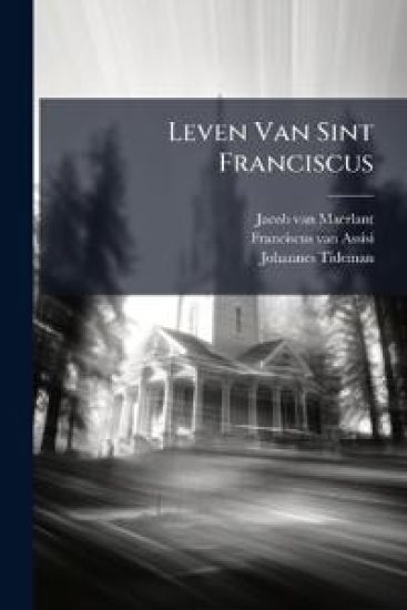 Leven Van Sint Franciscus