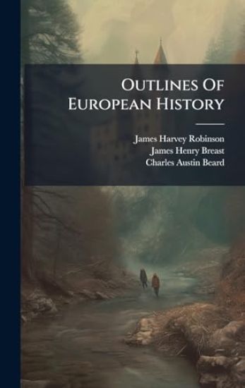 Outlines Of European History – James Harvey Robinson, kirjan kansikuva
