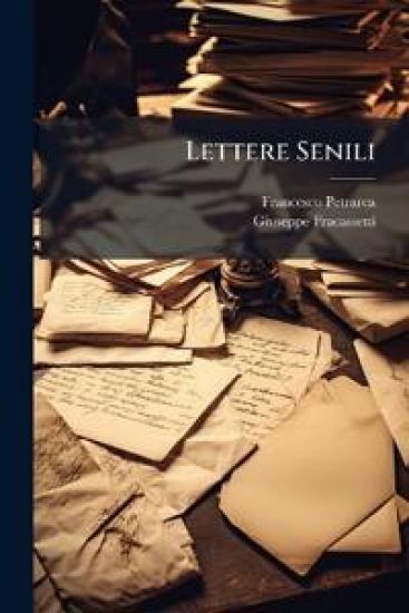 Lettere Senili