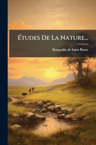 Ã?tudes De La Nature...