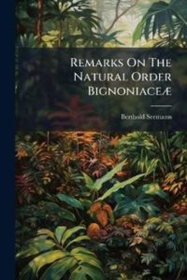 Remarks On The Natural Order BignoniaceÃ]