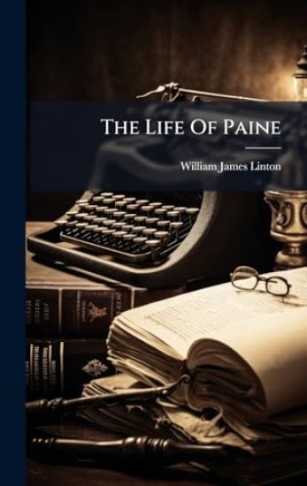 The Life Of Paine