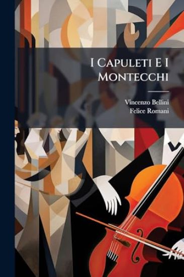 I Capuleti E I Montecchi