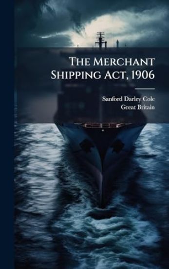 The Merchant Shipping Act, 1906