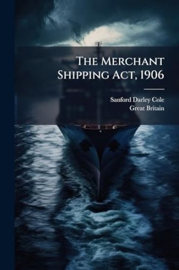 The Merchant Shipping Act, 1906