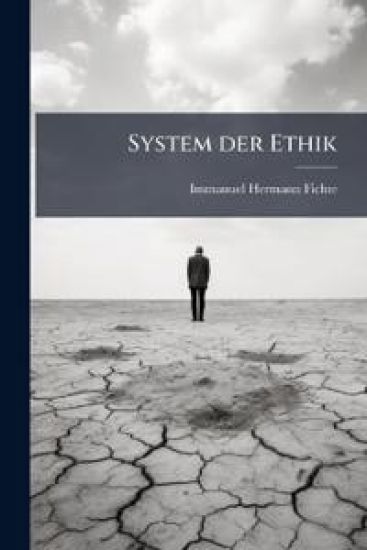 System der Ethik